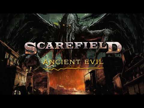 Scarefield - Ancient Evil