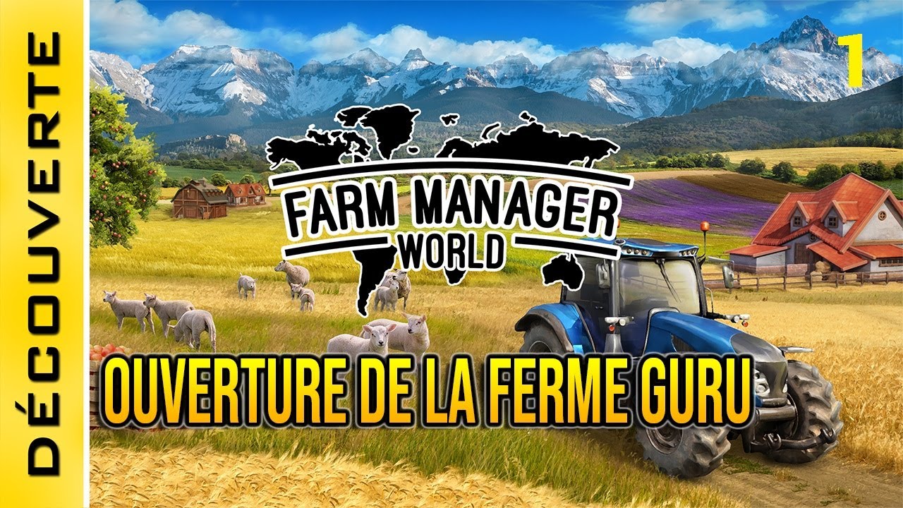 Farm Manager World : 1 - Je commence une partie libre :  Mes 1er Champs, serres et élevages