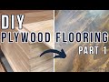 PLYWOOD FLOORING | How to Install Plywood Floors | Alternative to Hardwood Flooring PART 1