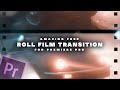 Free awesome new rolling film transition for premiere pro