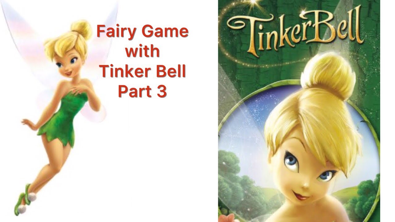 Walt Disney World TinkerBell and Disney Fairies Fairy Game Part 3/kids video game/Anna's Mom