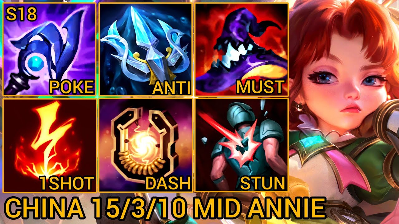 MVP Annie Mid Lane 15/3/10 - China Server Wild Rift Season 18 New Build Best Tier By Tiarty