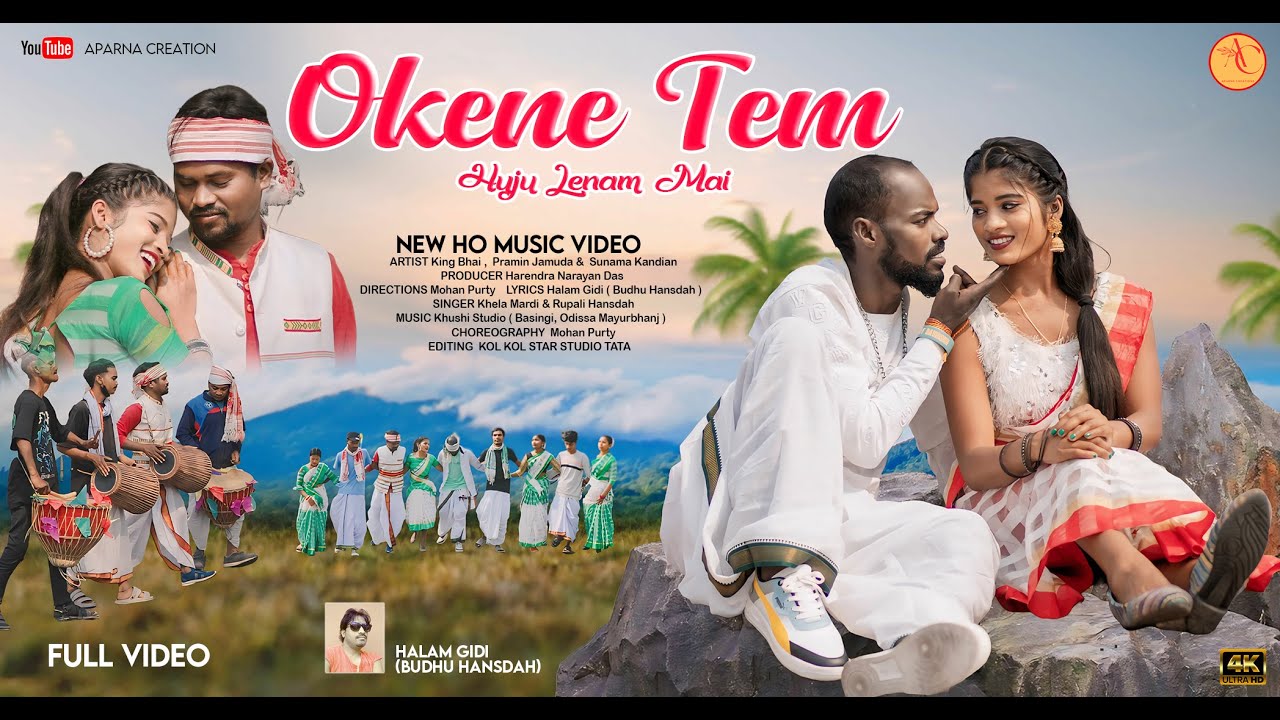 Okene Tem Huju Lenam Mai |  King Bhai & Sunama Kandian | Khela Mardi & Rupali Hansdah | New Ho Munda