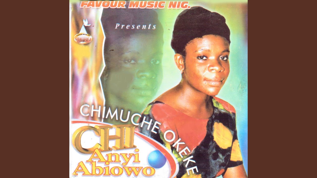Chineke Anyi Di Mma Medley