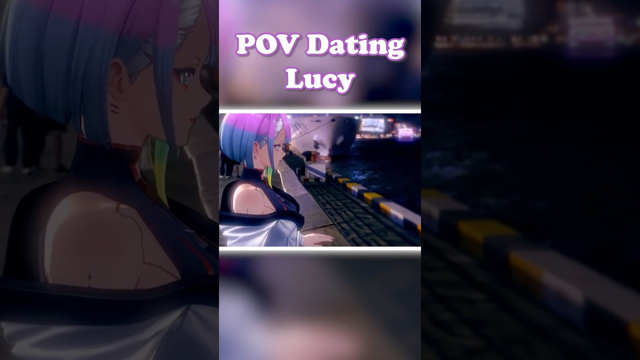 POV you are on a date with Lucy | Wuthering Waves #shorts #wuwa #lucy #cyberpunkedgerunners