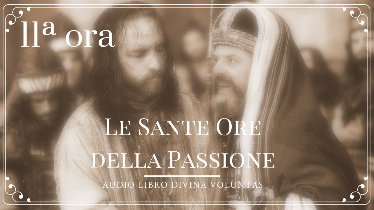 Come Si Prega Le Ore Della Passione