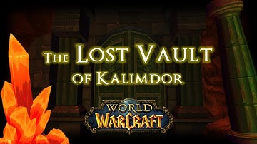 The Lost Vault of Kalimdor (Deep Dive & Lore Theory) | World of Warcraft