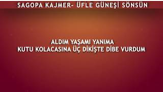 Sagopa Kajmer - Üfle Güneşi Sönsün Lyrics (Şarkı Sözleri) Resimi