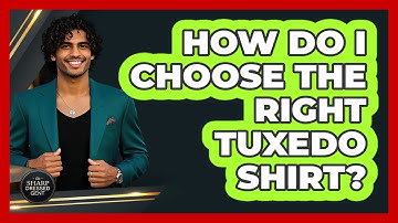 How Do I Choose The Right Tuxedo Shirt? - The Sharp Dressed Gent
