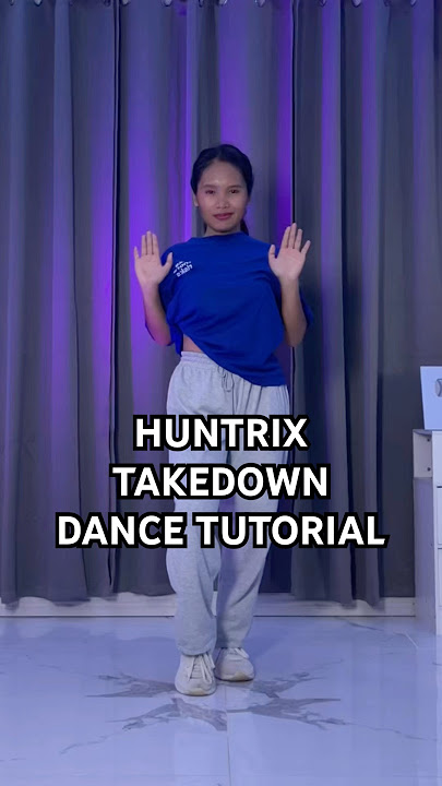 HUNTRIX - Takedown Dance Tutorial Slow and Mirrored | Kpop Demon Hunters #huntrix #kpopdemonhunters