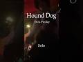 Hound Dog / Elvis Presley #leadguitar #bluesrockguitarist #bluesguitar #electricguitarsolo #guitar