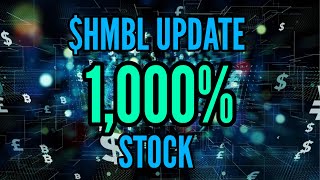 $HMBL | 1000% Stock | March Update