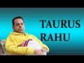 Rahu in Taurus in Vedic Astrology (All about Taurus Rahu in Jyotish)