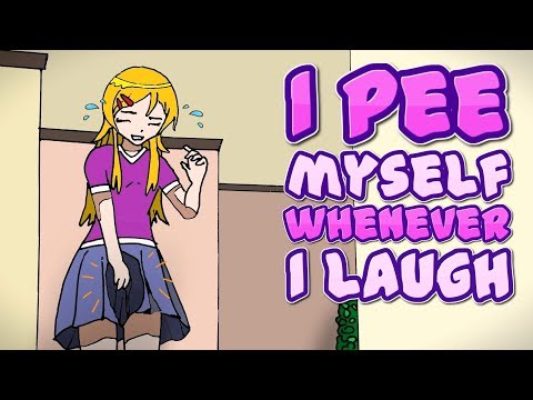 I Pee myself whenever I laugh | LIFE WRITES STORIES