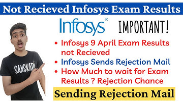 Infosys 9 April Exam Result Mail Not Recieved | Infosys Rejection Mail | Infosys Results 2022