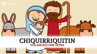 Ay del Chiquirritin Villancico, Chiquirriquitin, Villancicos de Navidad, Canciones de Navidad chords