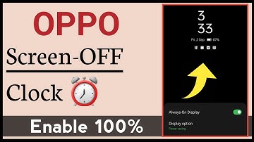 How To Use Screen OFF Clock in OPPO