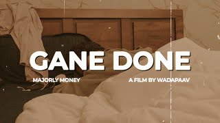 Majorly Money - Gane Done