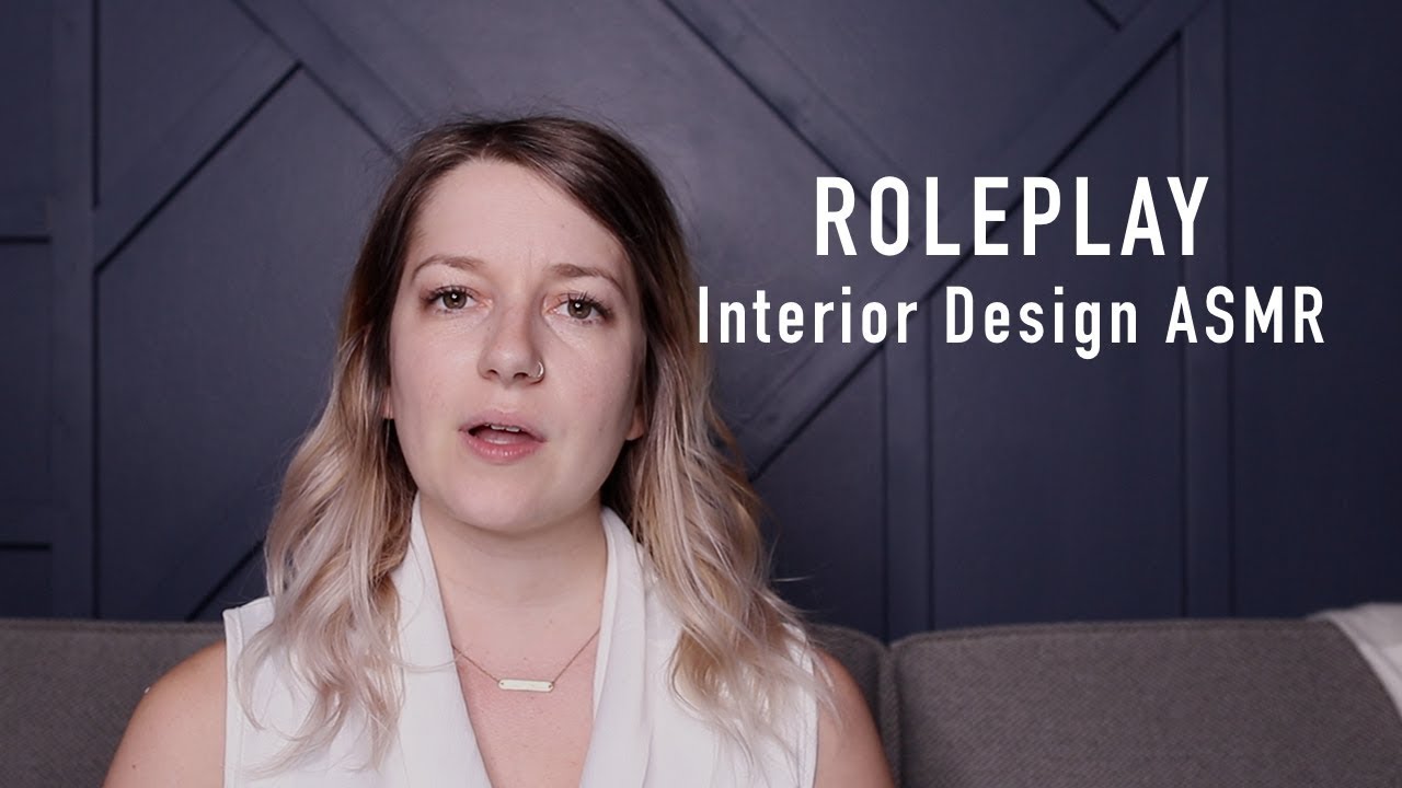 Asmr role. ASMR Design.