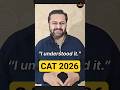 Warning: "I Understood It" is a Trap (Avoid it for CAT 2026) | Abhishek Sir Rodha #cat2026strategy