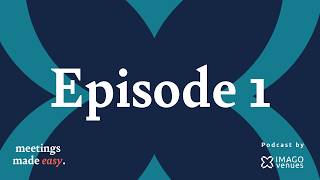 Episode 1: Virtual Meeting or Face-to-Face Meeting