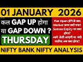 NIFTY PREDICTION FOR TOMORROW BANK NIFTY ANALYSIS FOR 01 JANUARY 2026 MARKET ANALYSIS FOR TOMORROW