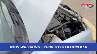 Car Wrecking - Toyota Corolla 2005  (TLS119)