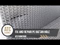 How To Fix And Repair PE Rattan Hole | ATC Furniture 2017