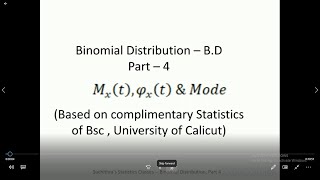 Famous Binomial Distribution Part 4; (M.g.f,Additive property,Characteristic function of B.D & Mode) Net Worth