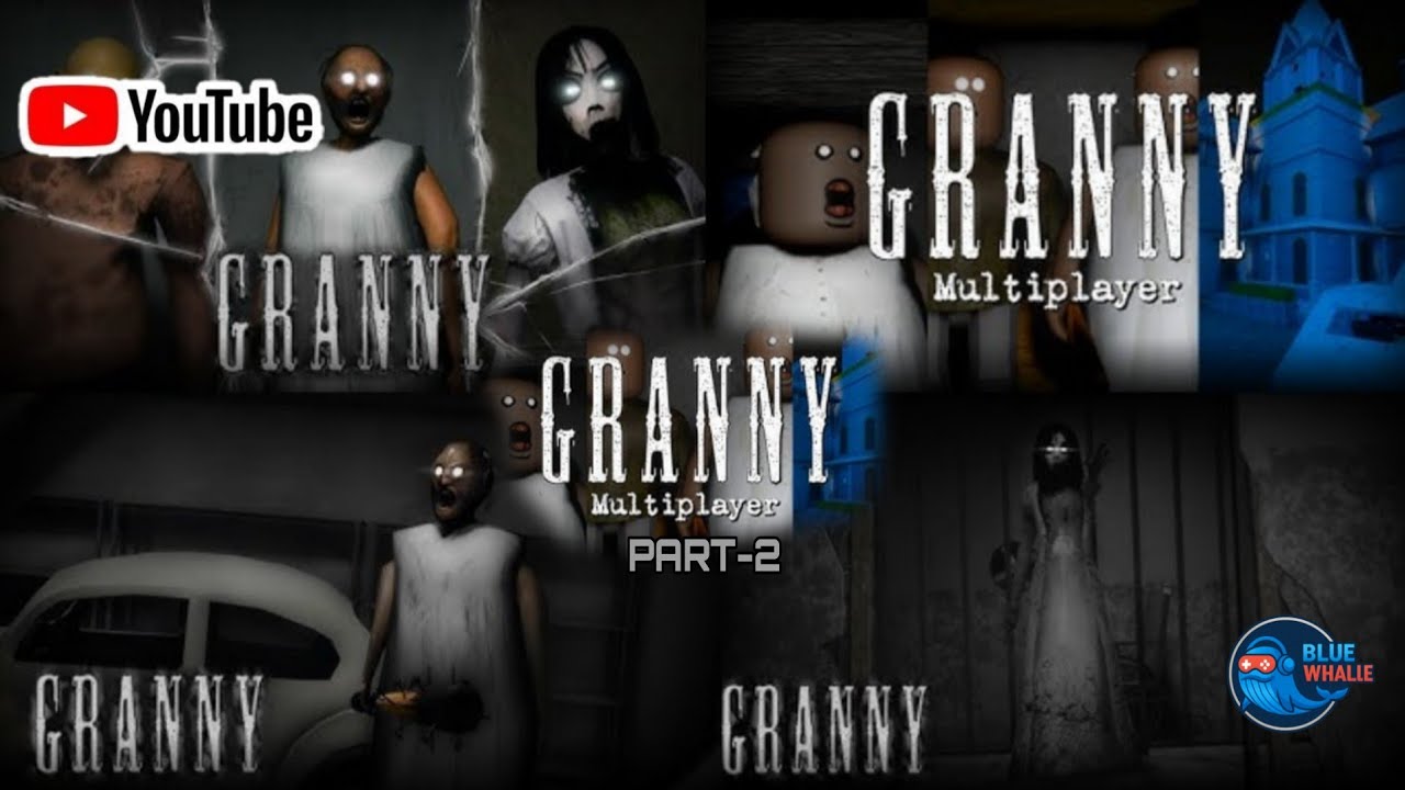 Granny| Part-2| Blue Whale| like share subscribe and comment click on the Bell icon 🔔
