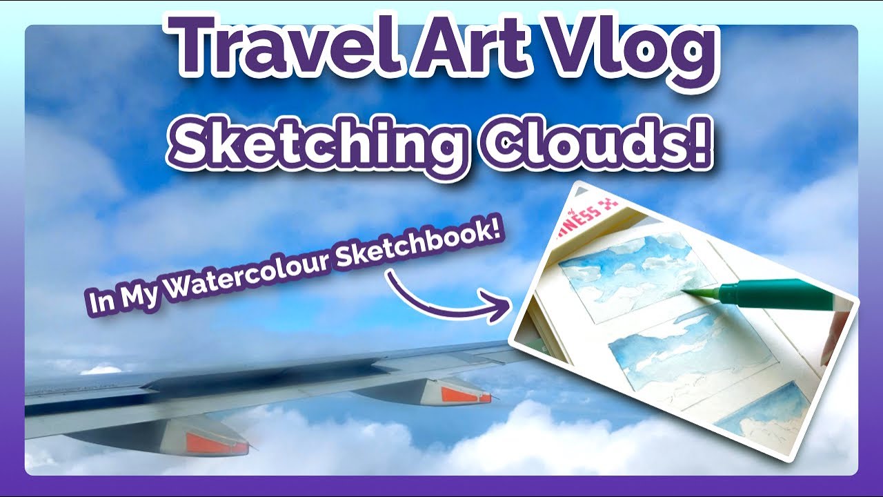 Travel and Sketch Watercolour Clouds! | Art Vlog