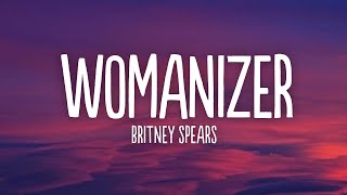 Britney Spears - Womanizer (Lyrics)