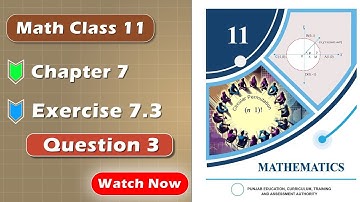 Class 11 Math | Chapter 7 |Permutation and Combination| Exercise 7.3 Question 3 | FSC-ICS Watch Now