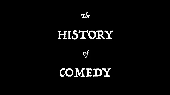 The History Of Comedy By Jamie Elder