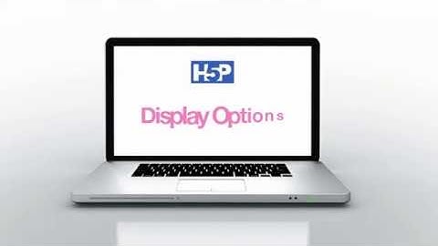 H5P Display Options