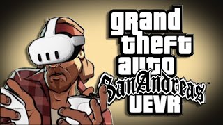 GTA San Andreas UEVR fully playable, gameplay & Tutorial