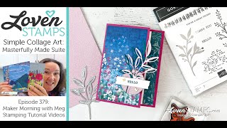 Ep 379, Gorgeously Made Peek A Boo Edge Card with Stampin' Up!® Masterfully Made Suite Collection