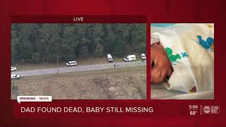 Dad of missing S. Fla. newborn found dead in Pasco, search continues for baby