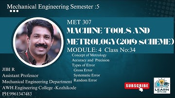 KTU-MET 307 Machine Tools and Metrology -2019 Scheme-Module 4-Class No:34