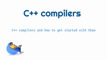 C++ compilers and how to get started with them