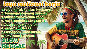 Kumpulan Musik Reggae 🌴 Lagu Motivasi || Pejuang Nafkah !! 🌴🌻🎶