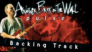 Video thumbnail of "[Backing Track] Another Brick in the Wall Pt.2 - PULSE (CD) Version"