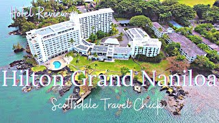 Hilton Doubletree Grand Naniloa, Hilo, Hawaii  A Detailed Review