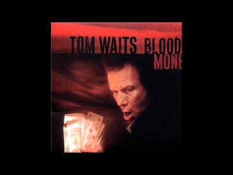 Tom Waits - All the World Is Green