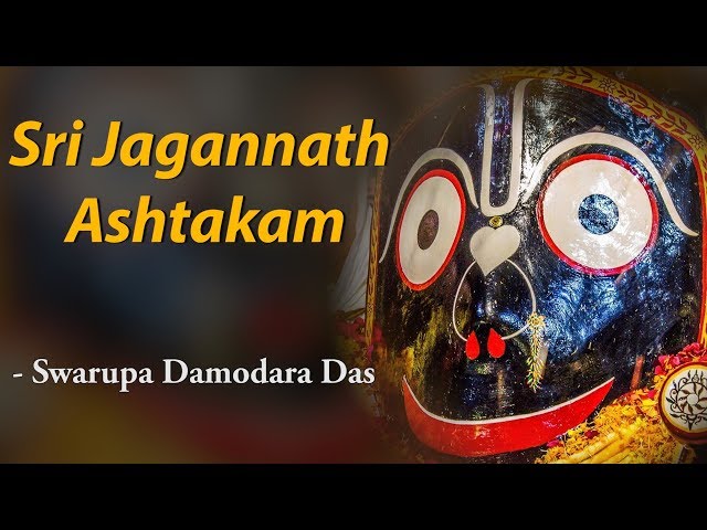 Sri Jagannath Ashtakam by Swarupa Damodara Das class=