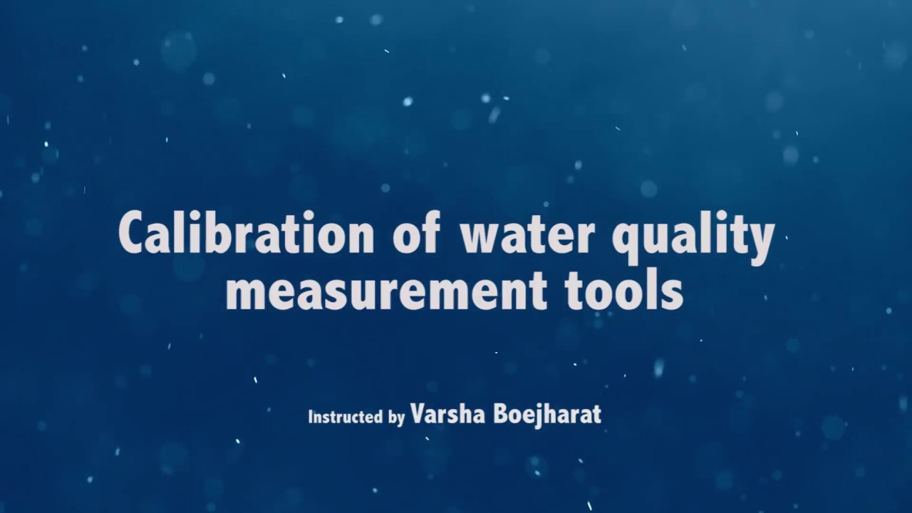 Calibration of water quality measurement tools YouTube