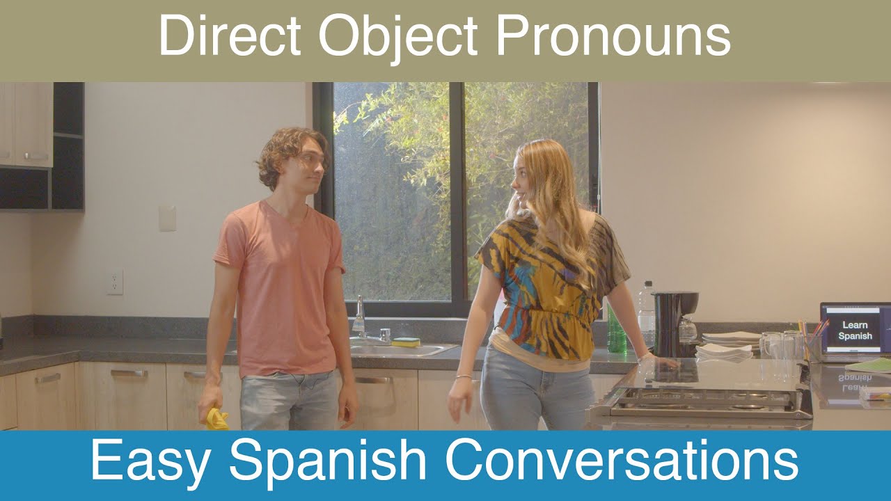 Spanish Grammar Direct Object Pronouns In Spanish Conversation YouTube spanish-grammar-direct-object-pronouns-in-spanish-conversation-youtube