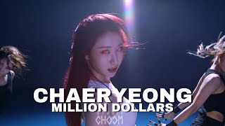 Chaeryeong edit - Million dollars