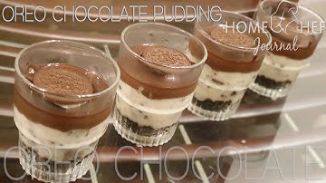 OREO CHOCOLATE PUDDING | TRIPLE LAYER PUDDING | EASY RECIPE | HOMECHEF JOURNAL