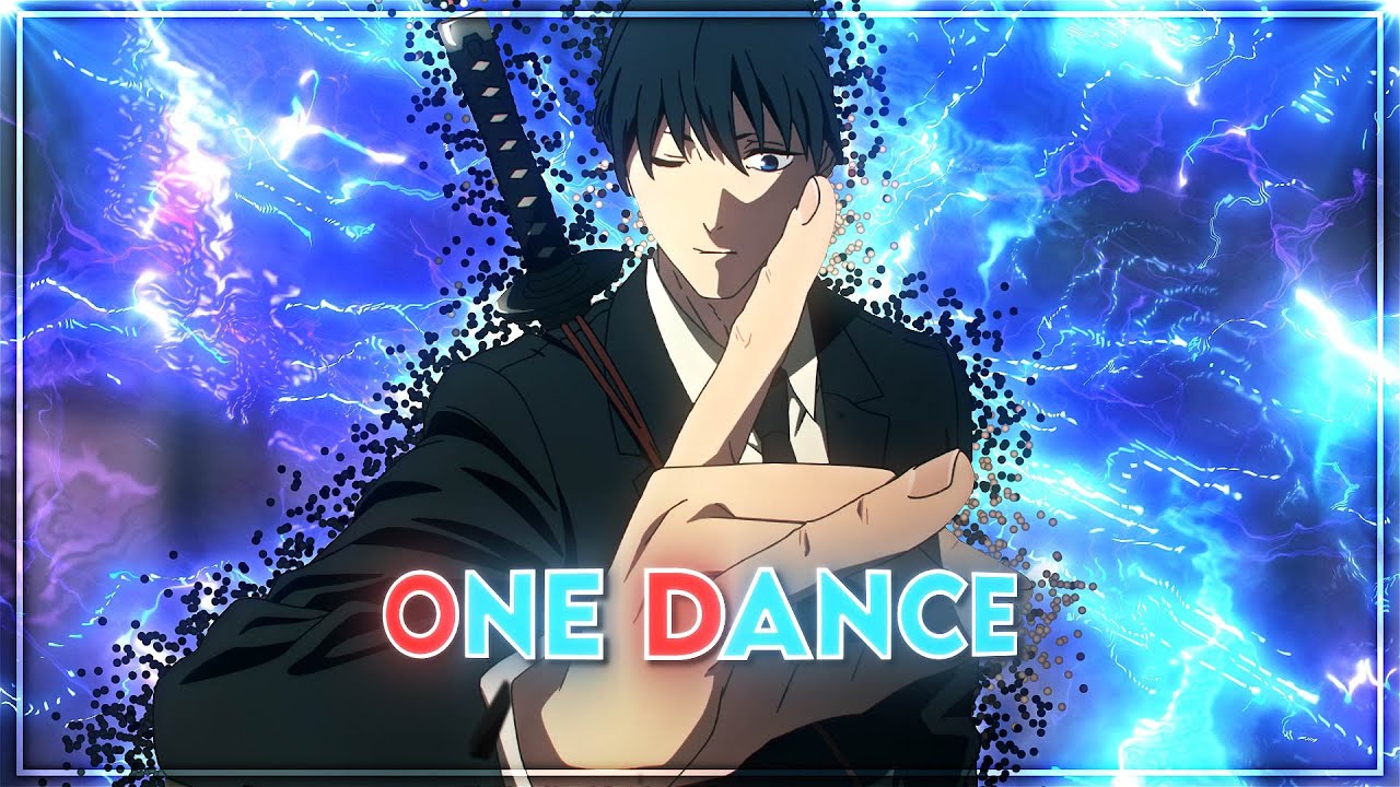 Anime Mix - One Dance Quick Edit [Edit/AMV]! - YouTube